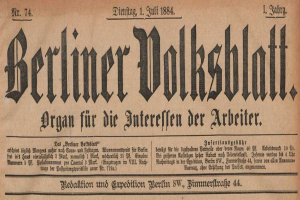 Eine alte, vergilbte Zeitung namens "Berliner Volksblatt" aus dem Jahr 1884 mit schwarzem Text.